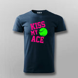 Kiss My Ace T-Shirt for Men Tennis Fan Style