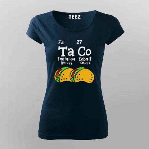 Ta Co Chemistry Pun T-Shirt For Women - Funny Science & Food