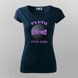 Pluto Never Forget Honoring the Lost Planet T-Shirt – For Women