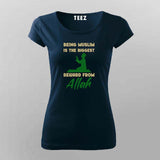 Being Muslim Is the Biggest Reward T-Shirt for Women