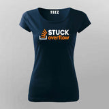 Stuck Overflow T-Shirt For Women – Funny Programmer & Developer