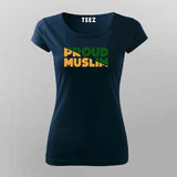 Proud Muslim T-Shirt for Women Premium Cotton Wear