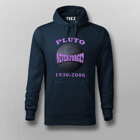 Pluto Never Forget Honoring the Lost Planet Hoodie – For Men