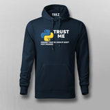 Trust Me, I Know My Script Hoodie for Men | Funny Python Coder