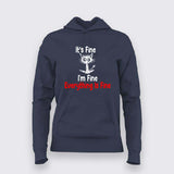 Funny Everything Is Fine T-Shirt For Women – Sarcastic Humor