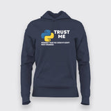 Trust Me, I Know My Script Hoodie for Women | Funny Python Coder