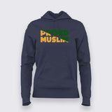 Proud Muslim Hoodie for Women Premium Cotton Wear