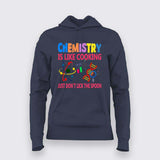 Funny Chemistry Hoodie for Women - Science Humor