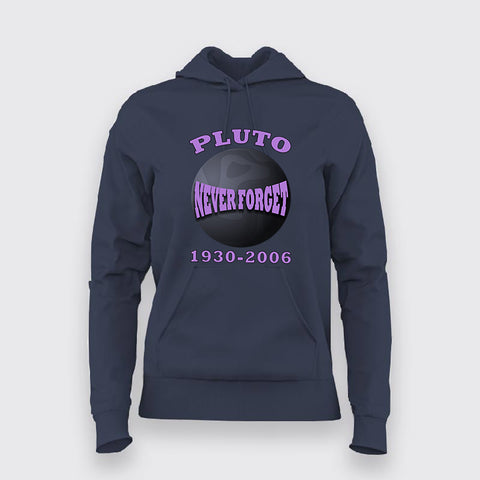 Pluto Never Forget Honoring the Lost Planet Hoodie – For Women