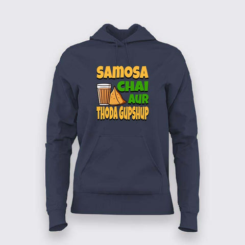 Samosa Chai & Gupshup Hoodie For Women - Fun Desi Vibes