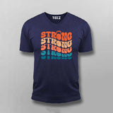 Strong Strong Strong" Gym Motivation T-Shirt For Men