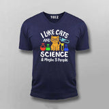 I Like Cats, Science & Maybe 3 People T-Shirt For Men