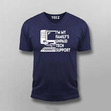 "I'm My Family's Unpaid Tech Support" T-Shirt For Men- Tech Humor