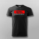 Nepal Is Calling i Must Go T-shirt For Men