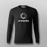 Not Responding T-shirt For Men