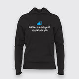 !POLLUTION IS SO LOW THAT I CAN SEE DATA STORED IN THE CLOUD Hoodie For Women