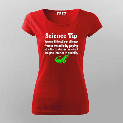 Science Tip Alligator T-Shirt For Women - Fun Learning Apparel