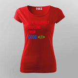 I'm Silently Judging Your Code T-Shirt For Women - Funny Programmer