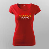 Vamos Rafa T-Shirt for Women