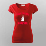 Best Friends Forever T-Shirt for Women – Online India