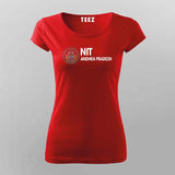 NIT Andhra Pradesh T-Shirt For Women – Proud Alumni & Student