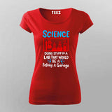 Science Lab T-Shirt For Women - Fun Chemistry & Experiment