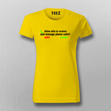 Relationship Meme T-Shirt For Women