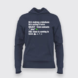 SQL Clause T-Shirt funny database Joke Hoodie For Women.