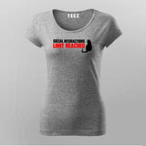 Social Interactions Limit Reached Women Tee - Introvert's Essential by Teez