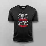 Start Each Day With A Grateful Heart T-shirt For Men