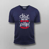 Start Each Day With A Grateful Heart T-shirt For Men