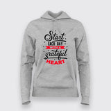 Start Each Day With A Grateful Heart T-Shirt For Women