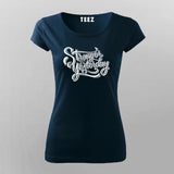 Stronger Than Yesterday T-Shirt For Women