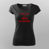 This Guy is a Bug Slayer Women's Tee - Developer Humor by Teez