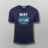 Wake Up Lecture Ends T-shirt For Men