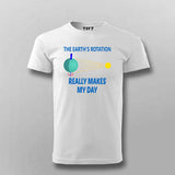 Funny Science T-Shirt for Men - The Earth's Rotation Humor Tee