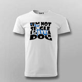 I'm Not Single, I Have a Dog T-Shirt For Men– Funny Pet Lover Tee