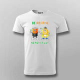 Be Positive No Matter Watt T-Shirt For Men - Fun Science & Engineering