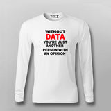 Without Data Tee - Insightful and Witty Wear by Teez