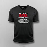 Without Data Tee - Insightful and Witty Wear by Teez