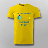 Funny Science T-Shirt for Men - The Earth's Rotation Humor Tee