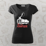 "Fueled by Mitochondria & Coffee T-Shirt for Women"