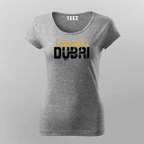 Dubai T-Shirt & Hoodie for Women - Luxury & Style