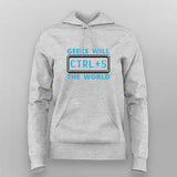 Geeks Will Ctrl+S The World T-Shirt For Women