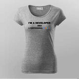 I'm a Developer T-Shirt for Women - Coder & Programmer Tee