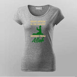 Being Muslim Is the Biggest Reward T-Shirt for Women