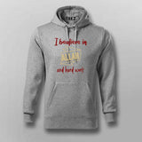 Believe in Allah and Hard Work Hoodie for Men