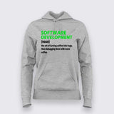 Software Development T-Shirt For Women – Funny Programmer