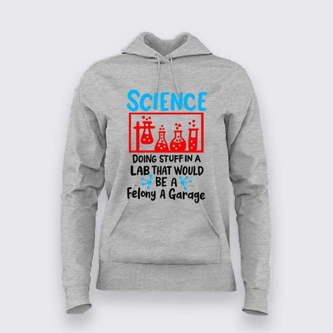 Science Lab Hoodie For Women - Fun Chemistry & Experiment