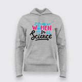 Women in Science – Empowering T-shirt For Women